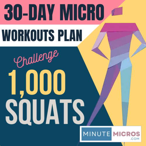 30-Day Micro-Workouts 1,000 Squats Challenge